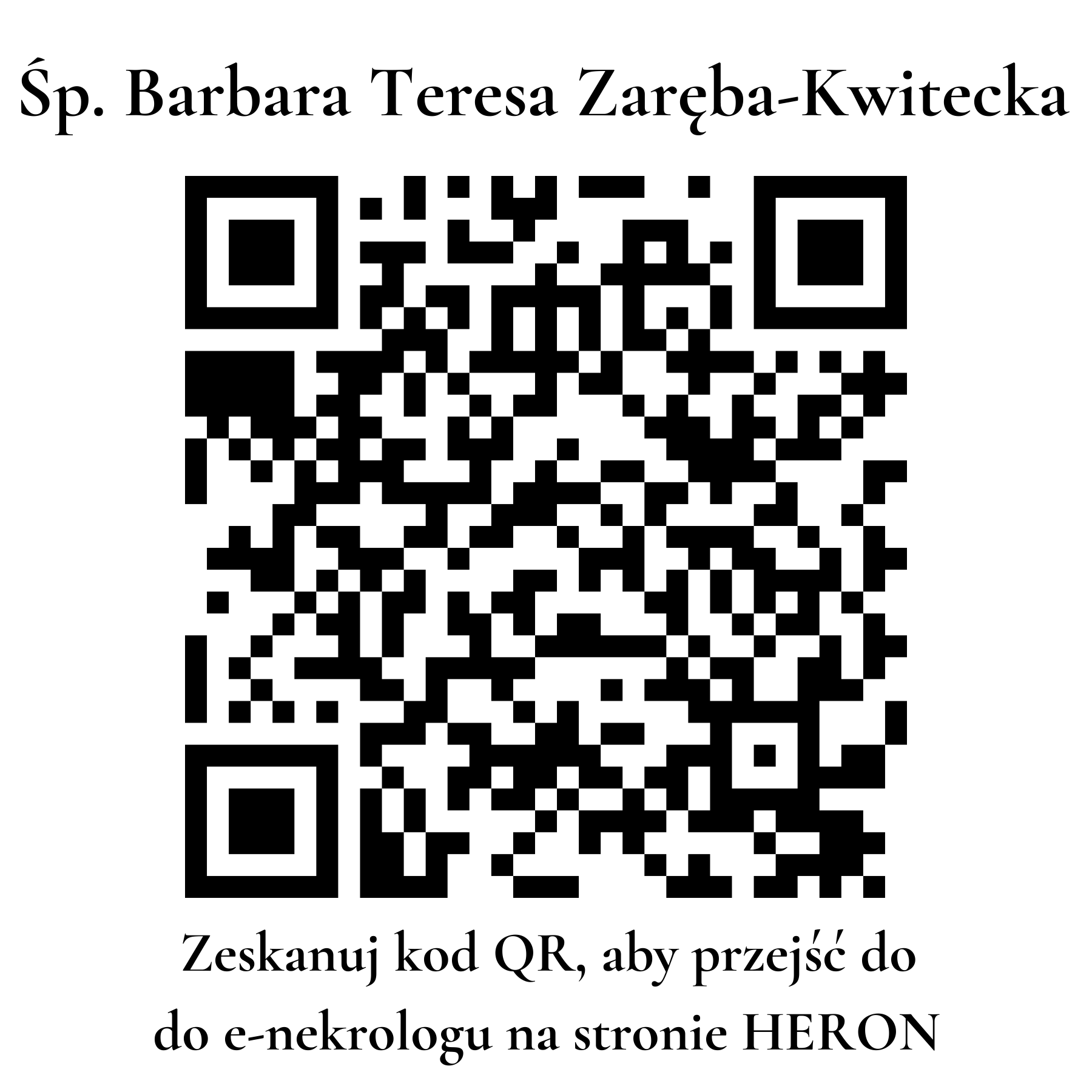 Kod QR do nekrologu Barbara Teresa Zaręba-Kwitecka Kod QR do nekrologu Barbara Teresa Zaręba-Kwitecka