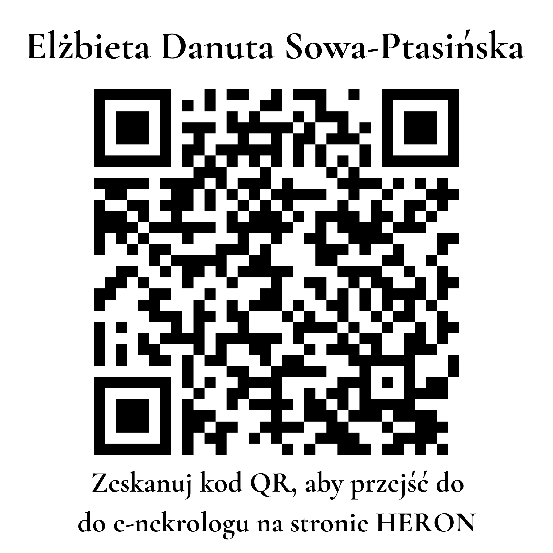 Kod QR do nekrologu Elżbieta Danuta Sowa-Ptasińska Kod QR do nekrologu Elżbieta Danuta Sowa-Ptasińska