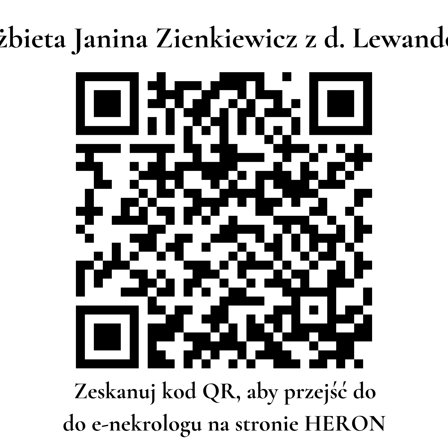 Kod QR do nekrologu Elżbieta Janina Zienkiewicz z d. Lewandowska Kod QR do nekrologu Elżbieta Janina Zienkiewicz z d. Lewandowska