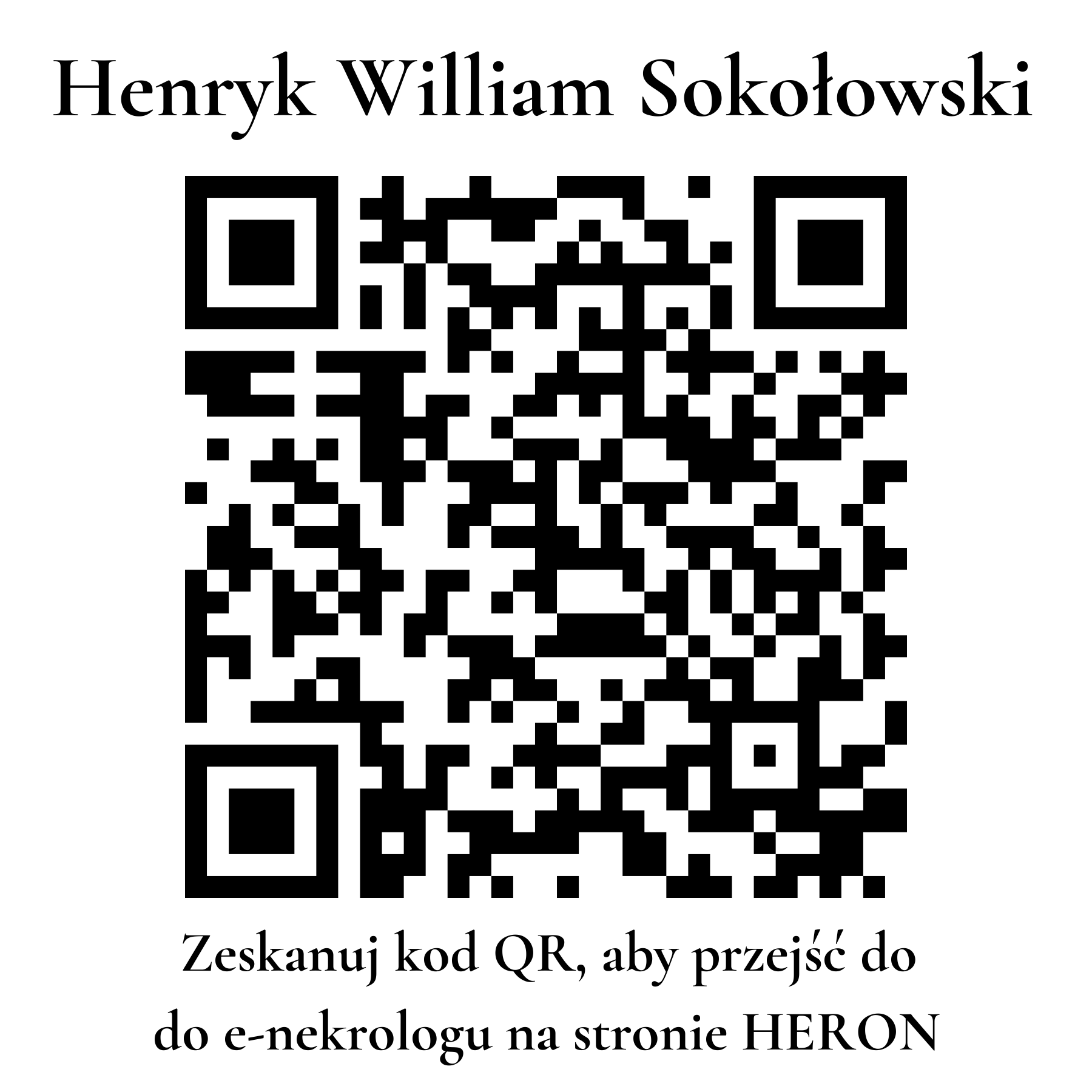 Kod QR do nekrologu Henryk William Sokołowski Kod QR do nekrologu Henryk William Sokołowski