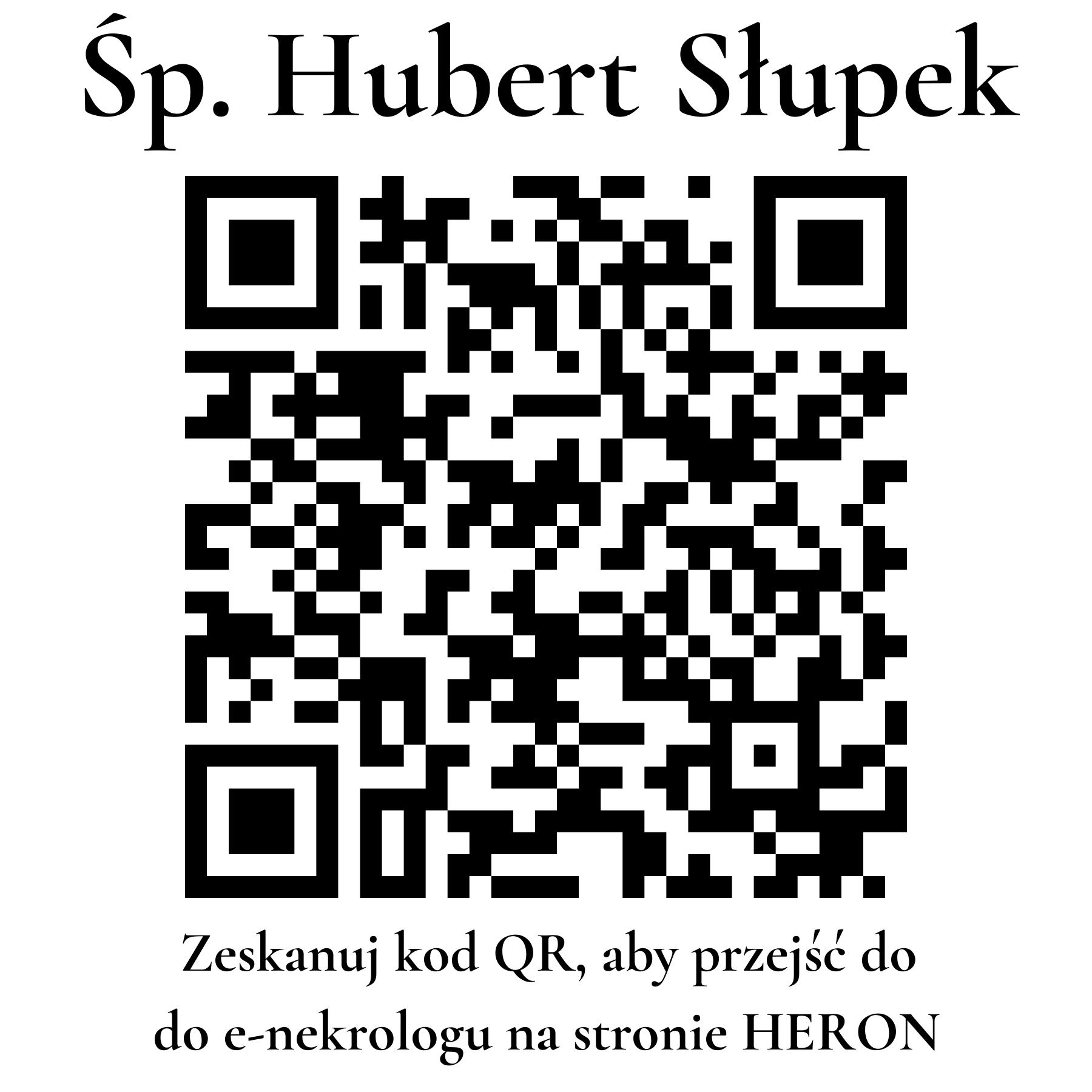 Kod QR do nekrologu Hubert Słupek Kod QR do nekrologu Hubert Słupek