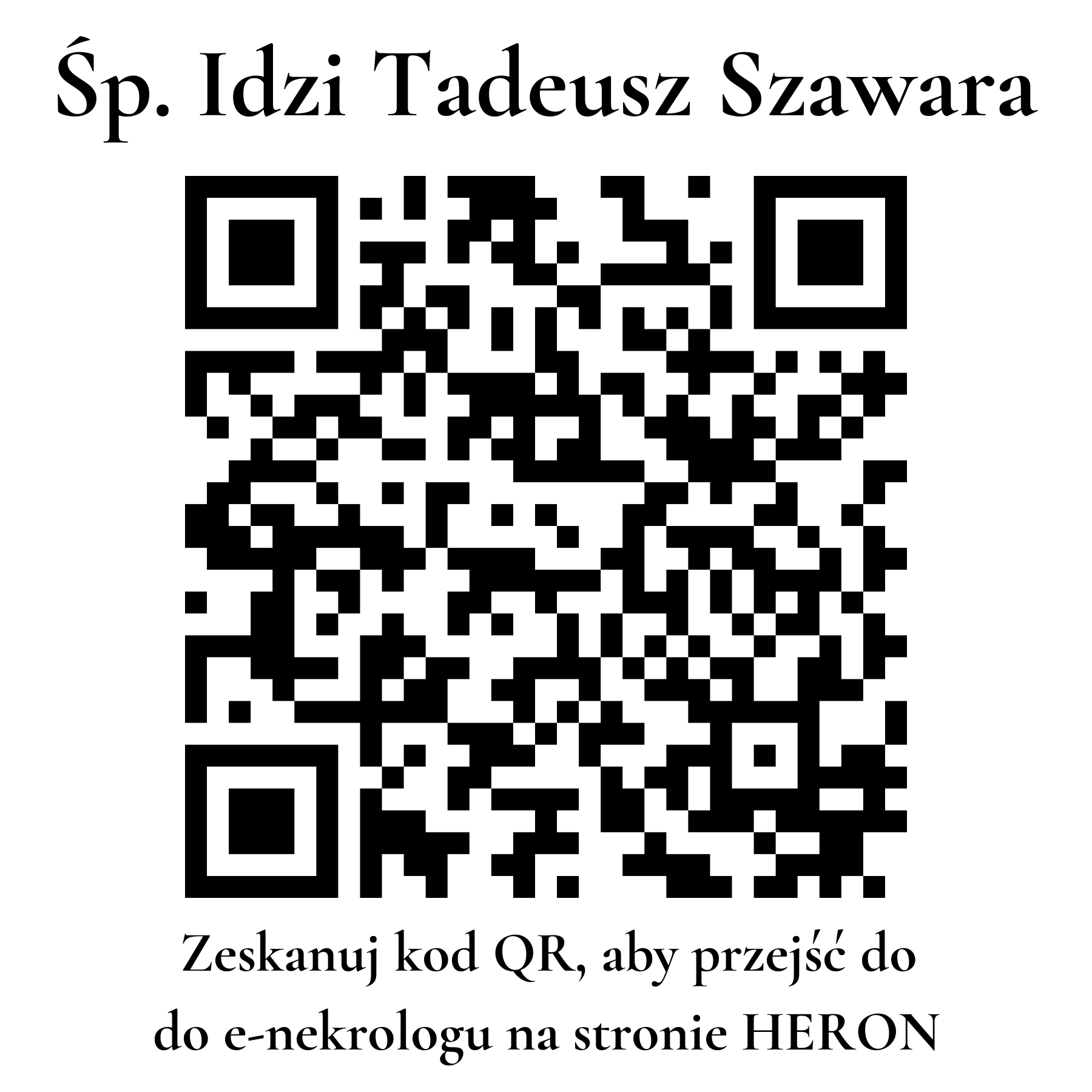 Kod QR do nekrologu Idzi Tadeusz Szawara Kod QR do nekrologu Idzi Tadeusz Szawara