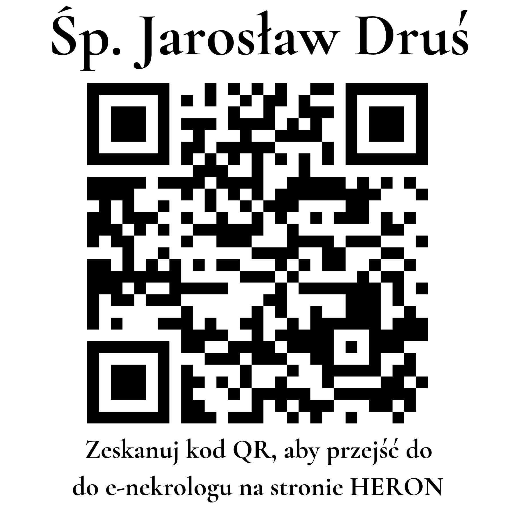 Kod QR do nekrologu Jarosław Druś Kod QR do nekrologu Jarosław Druś