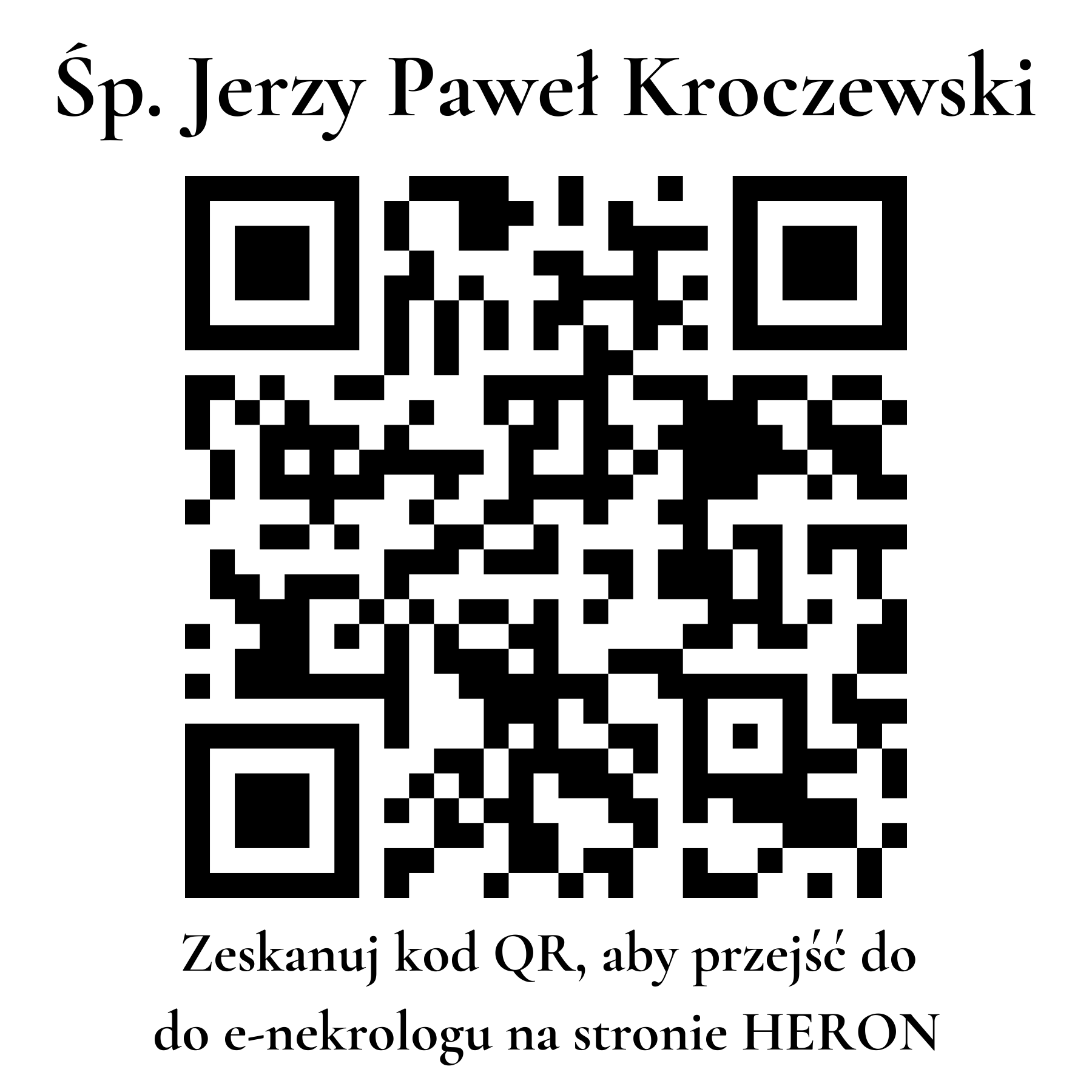 Kod QR do nekrologu Jerzy Paweł Kroczewski Kod QR do nekrologu Jerzy Paweł Kroczewski