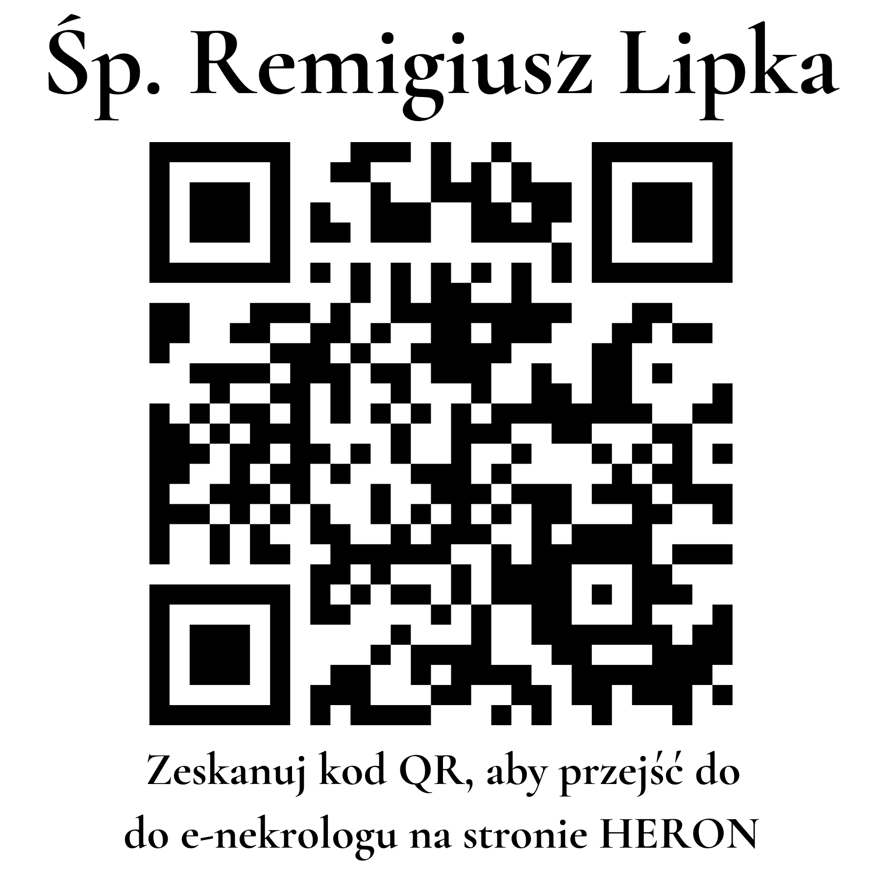 Kod QR do nekrologu Remigiusz Lipka Kod QR do nekrologu Remigiusz Lipka