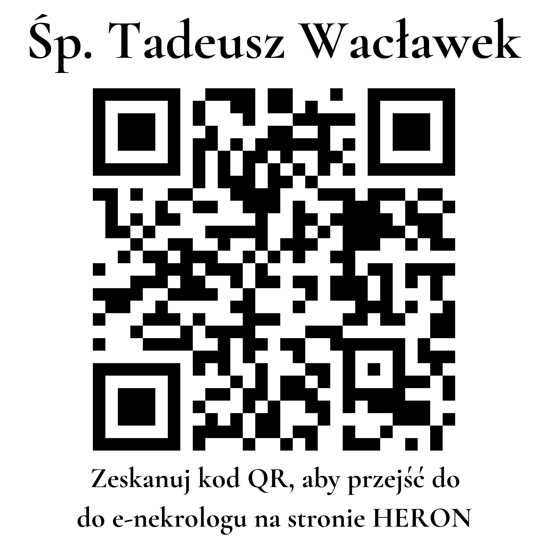 Kod QR do nekrologu Tadeusz Wacławek Kod QR do nekrologu Tadeusz Wacławek